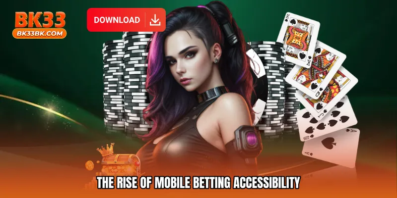 The rise of mobile betting accessibility