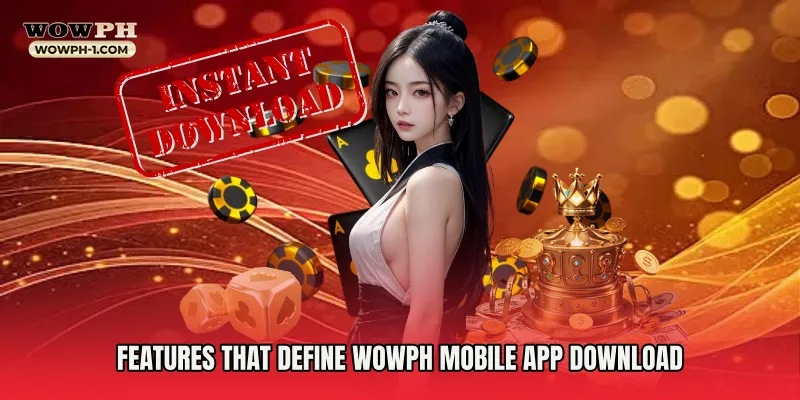 Features That Define Wowph Mobile App Download